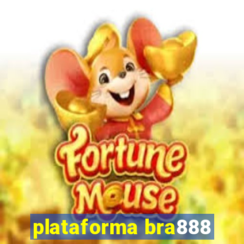 plataforma bra888